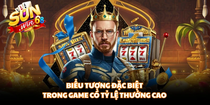 Biểu tượng đặc biệt trong game có tỷ lệ thưởng cao